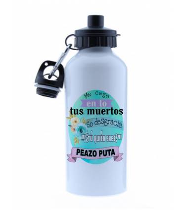 Termo Botella de Agua -cantimplora Jarra ME CAGO EN TO