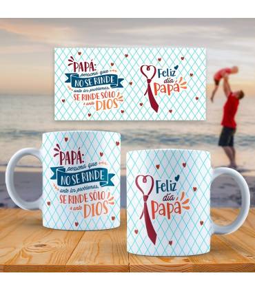 PAPA PADRE ,DIA DEL PADRE TAZA,te quiero