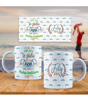PAPA PADRE ,DIA DEL PADRE TAZA,te quiero